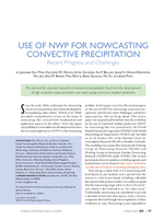 Use of NWP for nowcasting convective precipitation: Recent progress and challenges